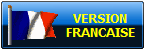 VERSION
FRANCAISE